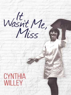 cover image of It Wasn't Me, Miss